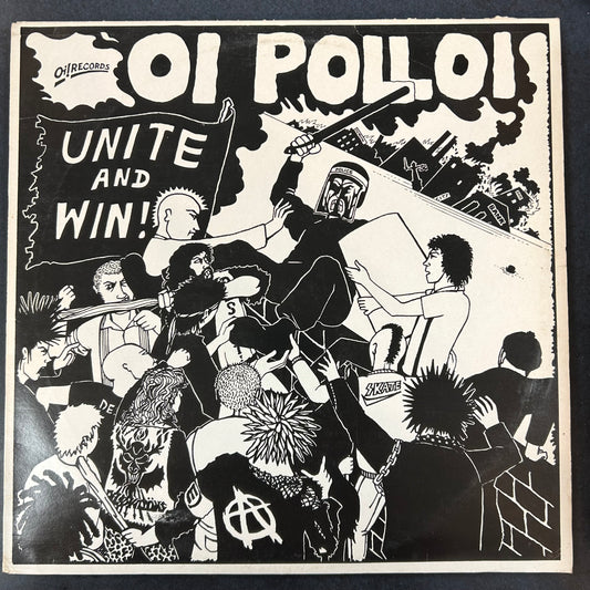 OI POLLOI - UNITE AND WIN! (UK 1987) (USED)