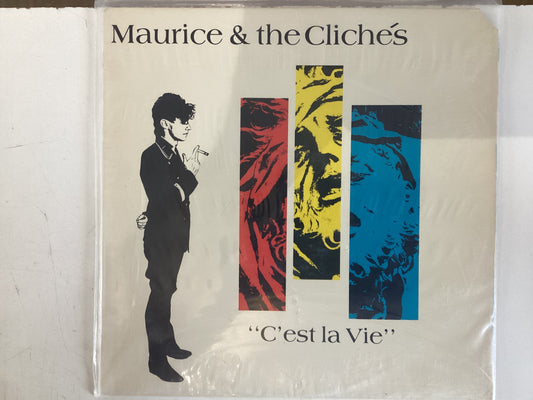 MAURICE & THE CLICHES = C’EST LA VIE (USA 1982) (USED)