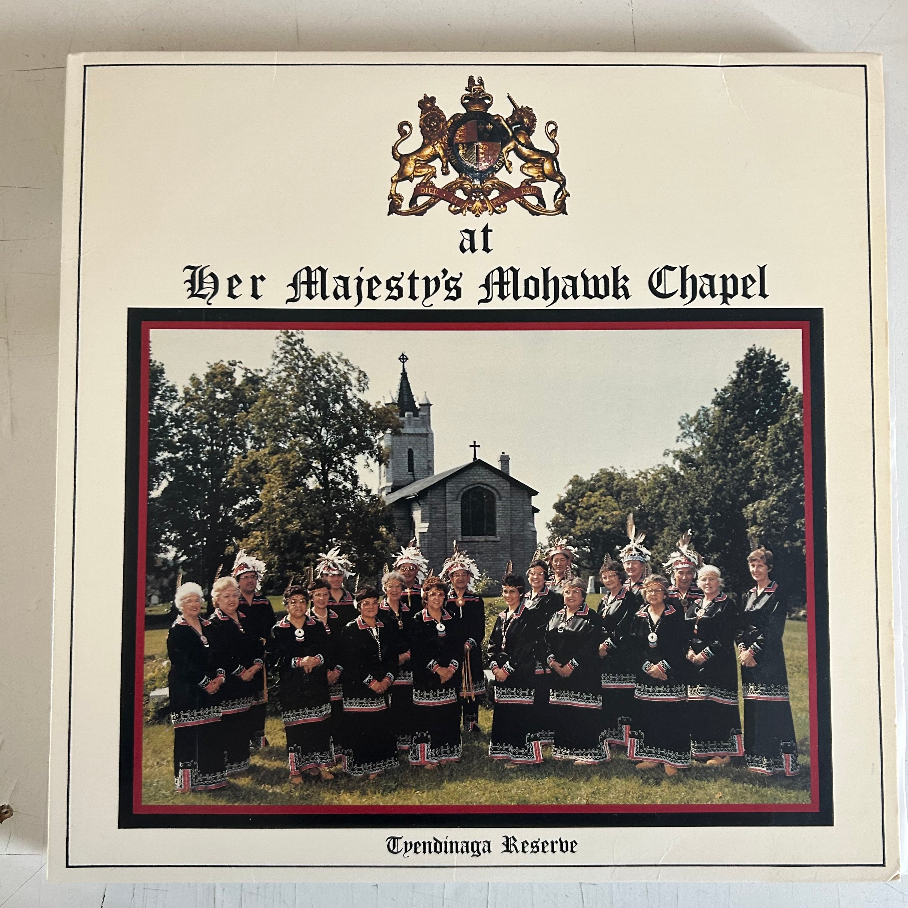 MOHAWK SINGERS = AT HER MAJESTY’S MOHAWK CHAPEL (CDN 1985) (USED)
