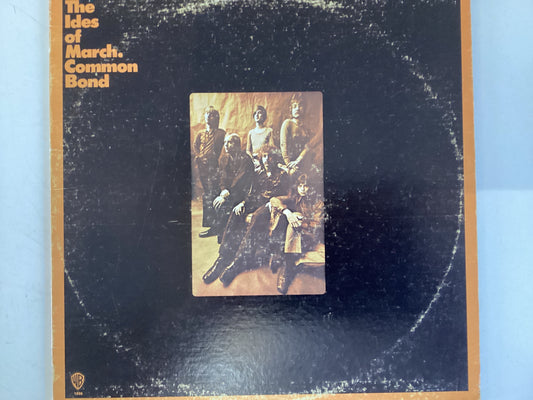 THE IDES OF MARCH = COMMON BOND (CDA 1971) (USED)