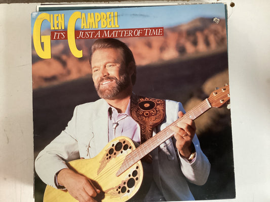 CAMPBELL, GLEN = ITS JUST A MATTER OF TIME (CDA 1985) (USED)