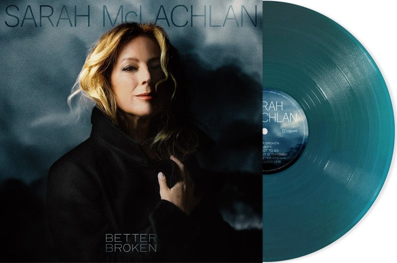 MCLACHLAN, SARAH = BETTER BROKEN (180G/BLUE)