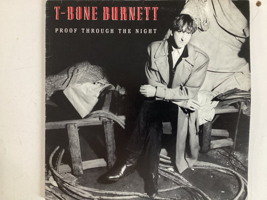 BURNETTE, T-BONE = PROOF THROUGH THE NIGHT (CDA 1983) (USED)