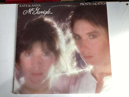MCGARRIGLE, KATE & ANNA = PRONTO MONTO (CDA 1978) (USED)