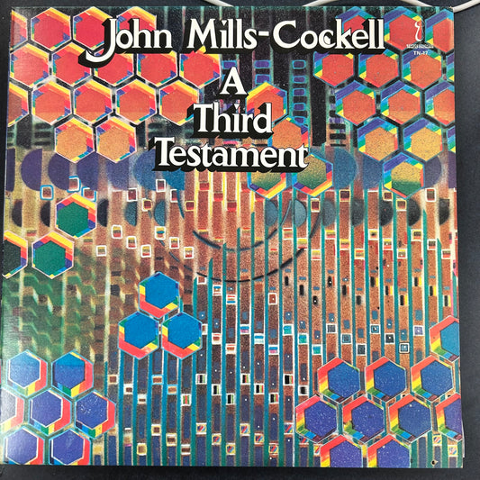 MILLS-COCKELL, JOHN = THIRD TESTAMENT (CDN 1974) (USED)
