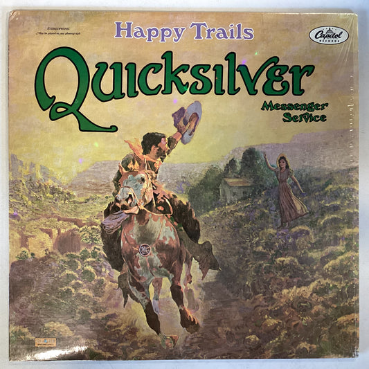 QUICKSILVER MESSENGER SERVICE = HAPPY TRAILS (CDN 1972) (USED)