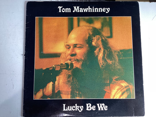 MAWWHINNEY, TOM = LUCKY BE WE (CDA 1982) (USED)