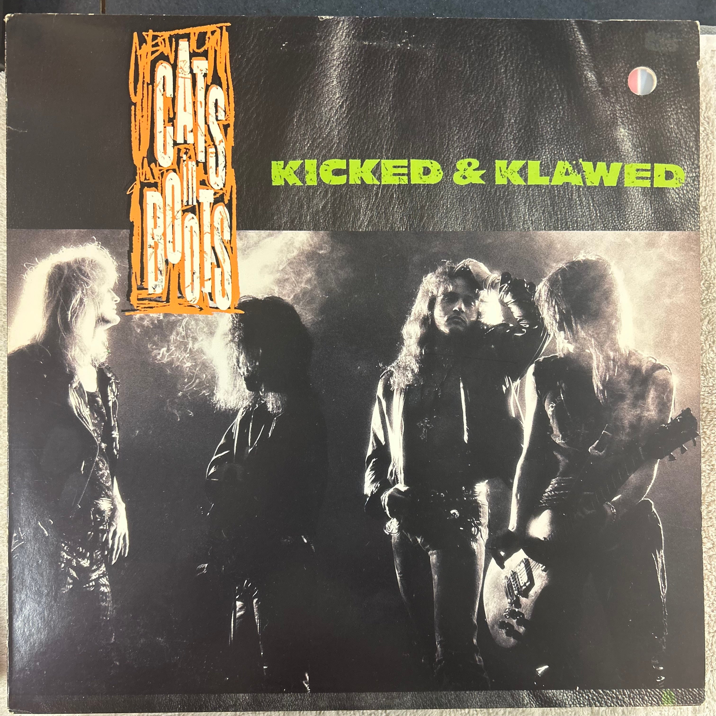 CATS IN BOOTS = KICKED & KLAWED (US 1989) (USED)