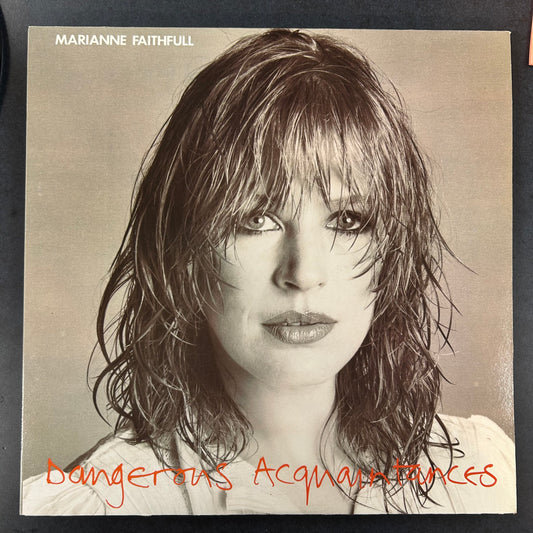 FAITHFULL, MARIANNE = DANGEROUS ACQUAINTANCES (CDN 1981) (USED)