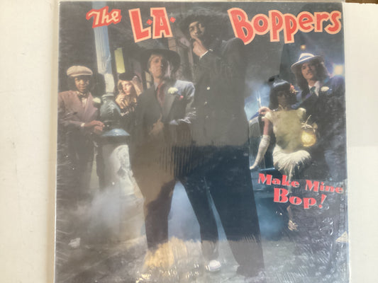 THE LA BOPPERS = MAKE MINE BOP (USA 1982) (USED)