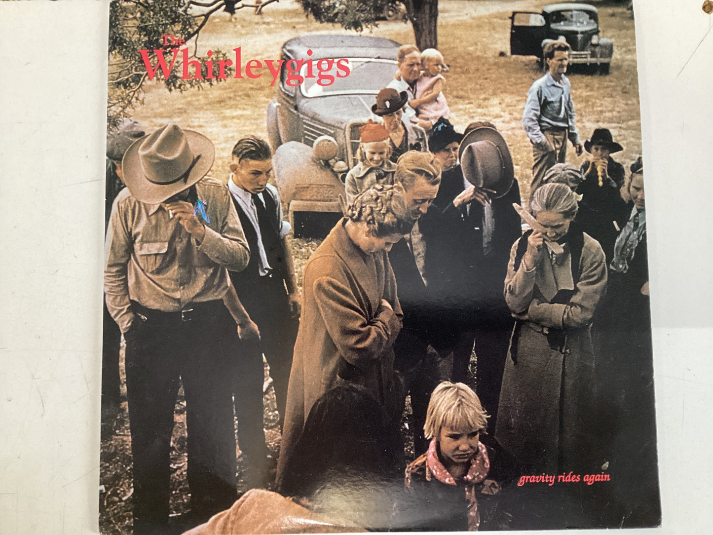 THE WHIRLEYGIGS = GRAVITY RIDES AGAIN (CDA 1987) (USED)