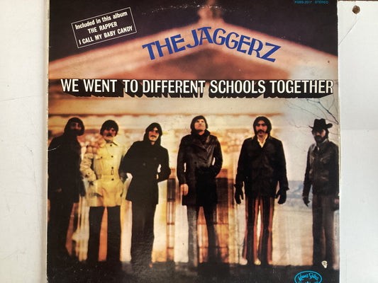 THE JAGGERZ = WE WENT TO DIFFERENT SCHOOLS TOGETHER (CDA 1970) (USED)