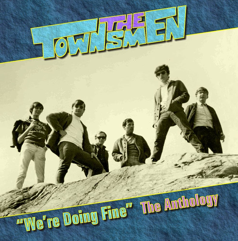 TOWNSMEN = WE’RE DOING FINE: ANTHOLOGY (CD)