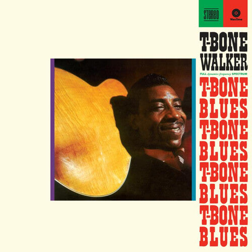 WALKER, T. BONE = T-BONE BLUES (LP + 10 IN.) (RSD25BF)