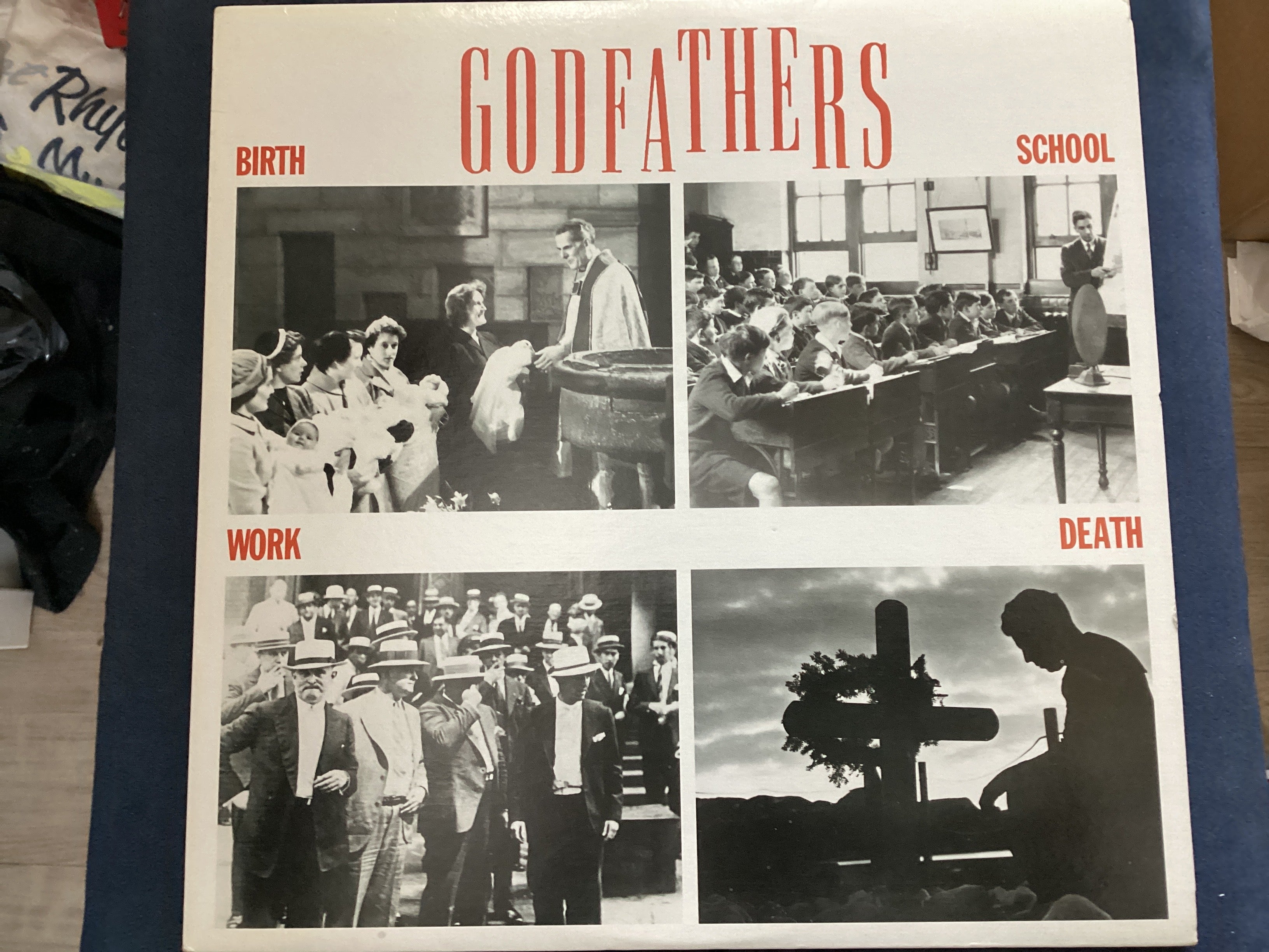 GODFATHERS = BIRTH SCHOOL WORK DEATH (CDA 1988) (USED)
