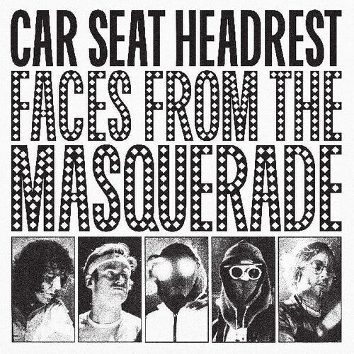 CAR SEAT HEADREST = FACES FROM THE MASQUERADE (2LP/180G)