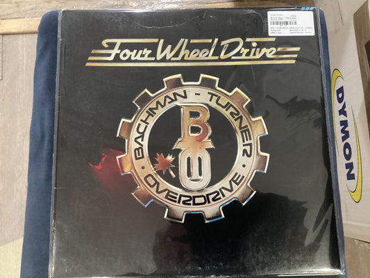BACHMAN- TURNER OVERDRIVE (BTO) = FOUR WHEEL DRIVE (CDA 1975) (USED)