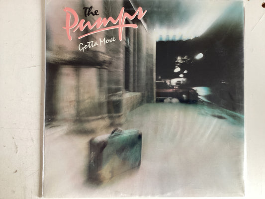 THE PUMPS = GOTTA MOVE (CDA 1980) (USED)