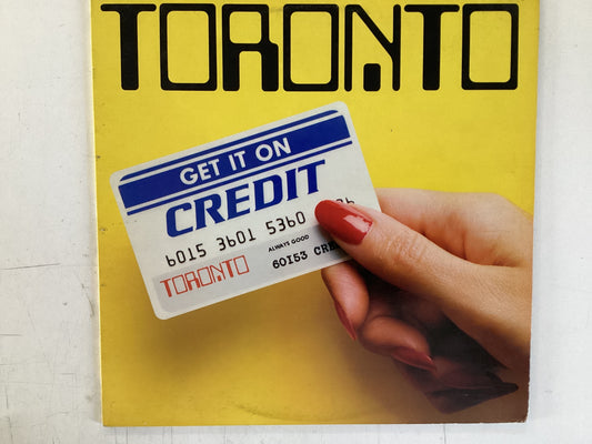 TORONTO = GET IT ON CREDIT (CDA 1982) (USED)