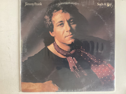 FRANK, JIMMY = SUCH A PITY (USA 1980) (USED)