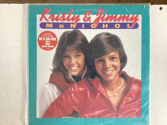 MCNICHOL, KRISTY & JIMMY =HE’S SO FINE (CDA 1978) (USED)