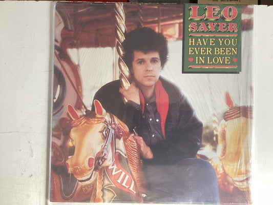 SAYER, LEO = HAVE YOU EVER BEEN IN LOVE (CDA 1984)