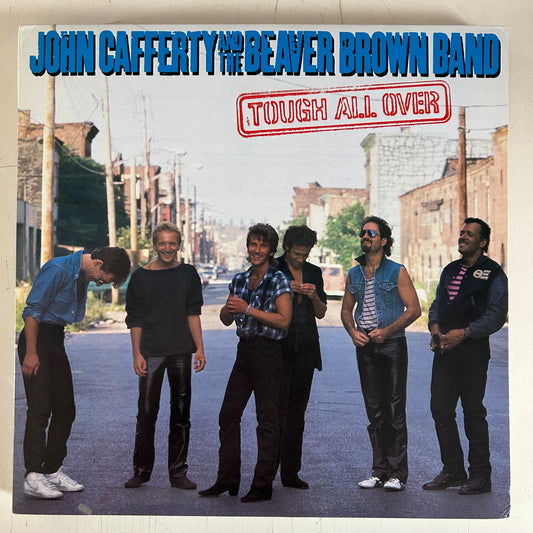 CAFFERTY, JOHN AND THE BEAVER BROWN BAND = TOUGH ALL OVER (CDN 1985) (USED)