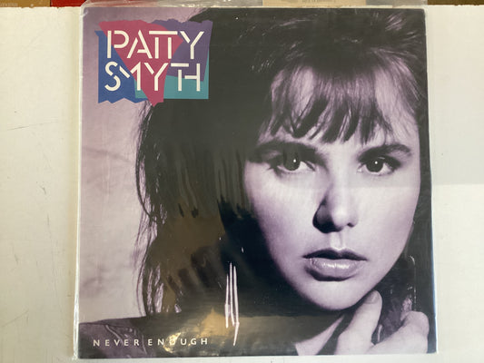 SMYTH, PATTY = NEVER ENOUGH (CDA 1987) (USED)
