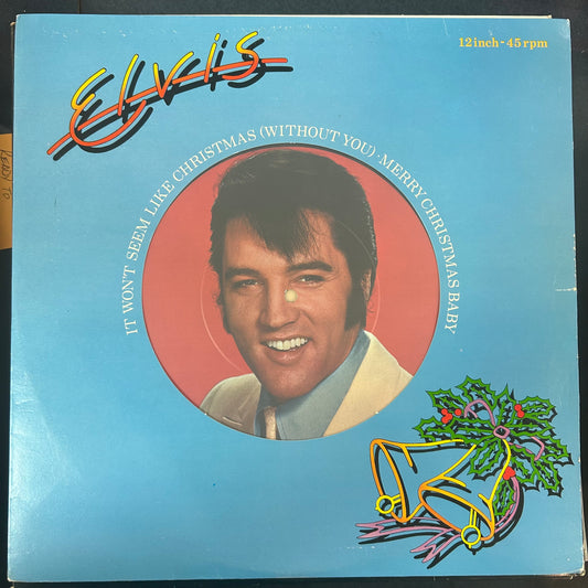 PRESLEY, ELVIS = IT WON'T SEEM LIKE CHRISTMAS (12 IN.) (UK 1979) (USED)
