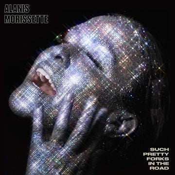 MORISETTE, ALANIS = SUCH PRETTY FORKS IN THE ROAD (180G)