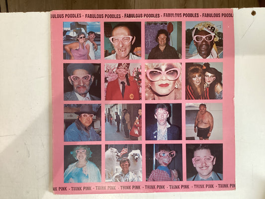 FABULOUS POODLES = THINK PINK (UK 1979) (USED)