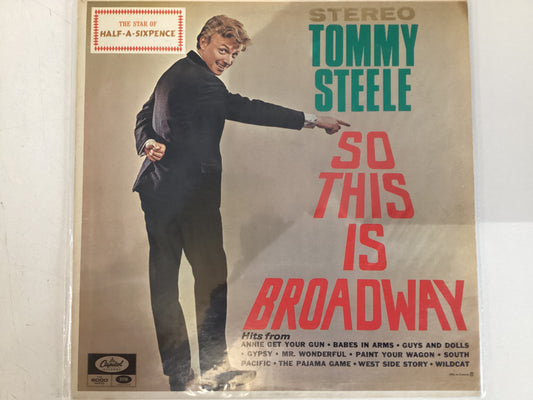 STEELE, TOMMY = SO THIS IS BROADWAY (CDA 1965) (USED)