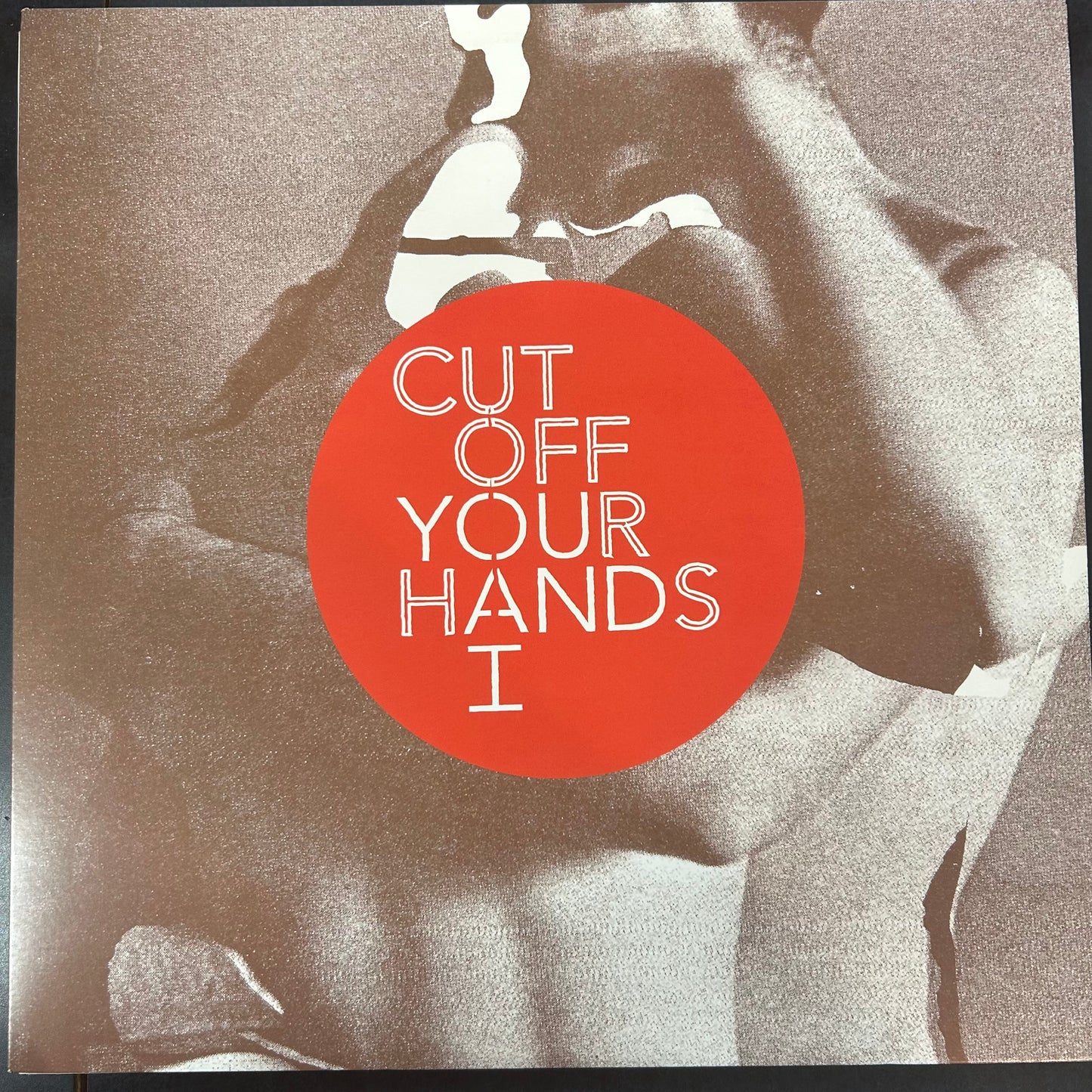 CUT OFF YOUR HANDS = YOU AND I (US 2009) (USED)