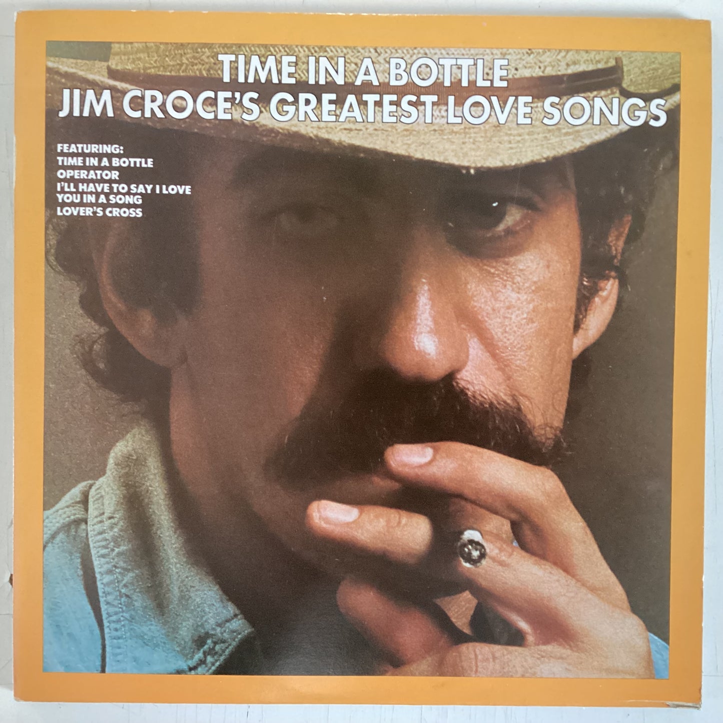 CROCE, JIM = TIME IN A BOTTLE: GREATEST LOVE SONGS (CDN 1976) (USED)