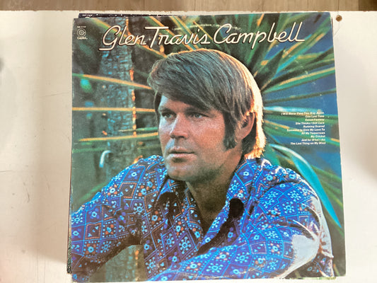 CAMPBELL, GLEN = I WILL NEVER PASS THIS WAY AGAIN (USA 1972) (USED)