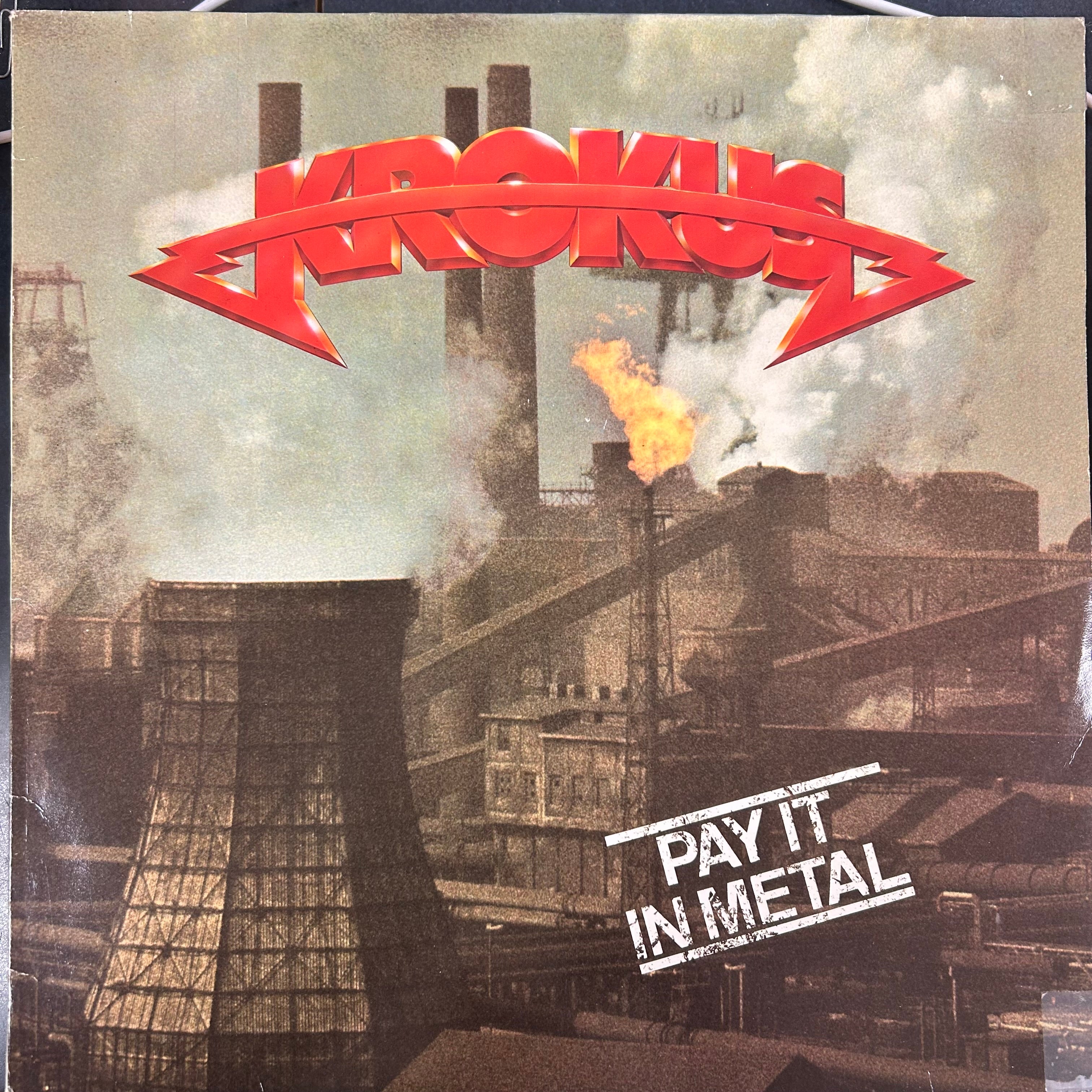 KROKUS = PAY IT IN METAL (NETHERLANDS 1978) (USED)