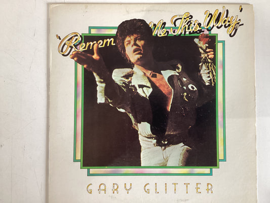 GLITTER, GARY = REMEMBER ME THIS WAY (CDA 1974) (USED)