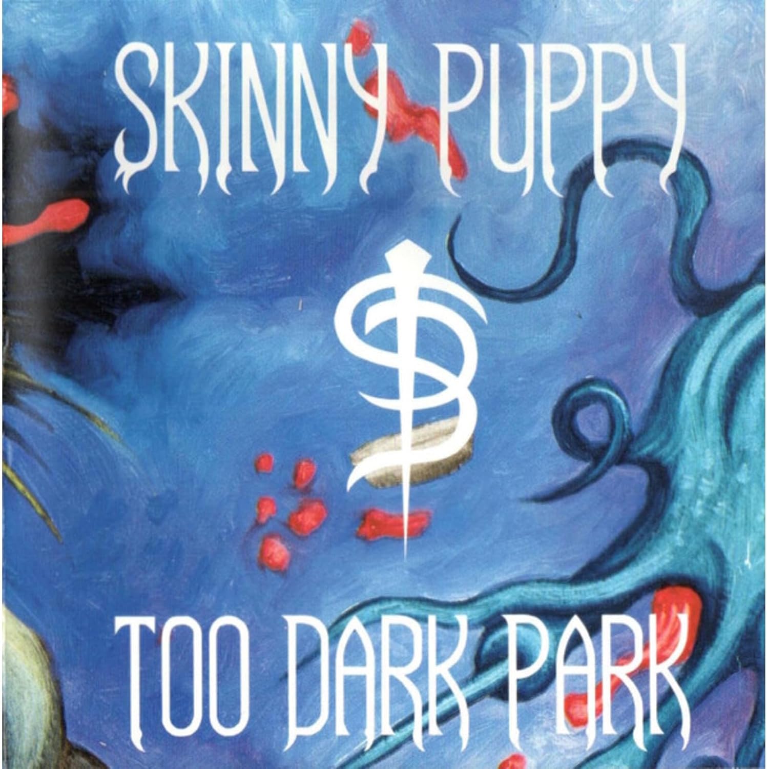 SKINNY PUPPY = TOO DARK PARK (180G)