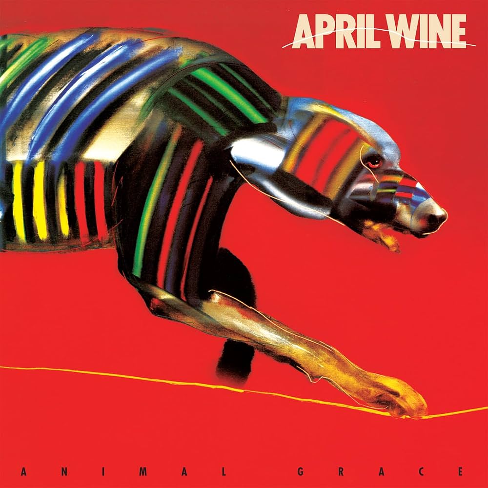 APRIL WINE = ANIMAL GRACE