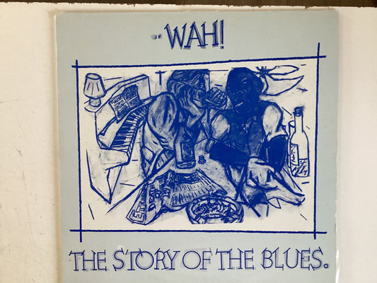 WAH = THE STORY OF THE BLUES (CDA 1982) (USED)