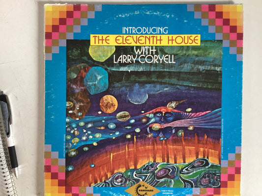 CORYELL, LARRY = THE ELEVENTH HOUSE (USA 1974) (USED)