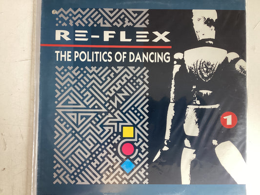 RE-FLEX = THE POLITICS OF DANCING (CDA 1983) (USED)