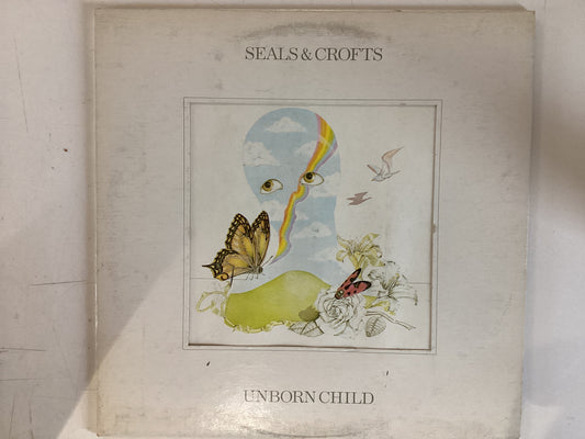 SEALS AND CROFTS = UNBORN CHILD (CDA 1973) (USED)