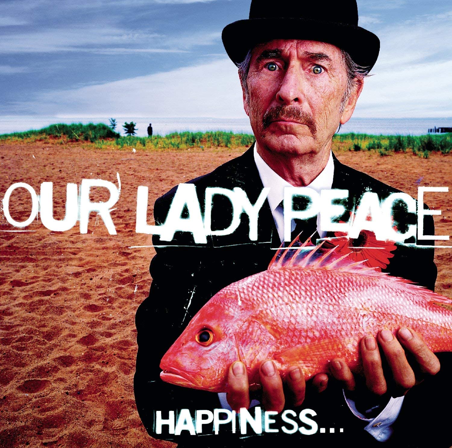 OUR LADY PEACE = HAPPINESS... IS NOT A FISH YOU CAN CATCH (180G/SMOKE)