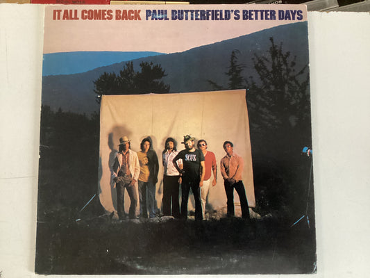 PAUL BUTTERFIELD’S BETTER DAYS = IT ALL COMES BACK (CDA 1973) (USED)