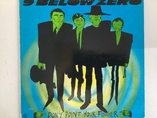 9 BELOW ZERO = DON’T POINT YOUR FINGER (UK 1981) (USED)