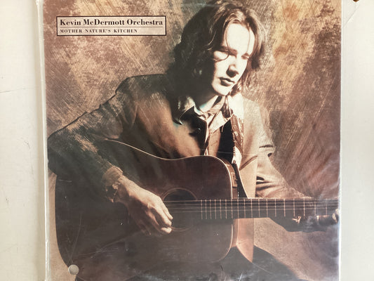 MCDERMOTT, KEVIN = MOTHER NATURE’S KITCHEN (CDA 1989) (USED)