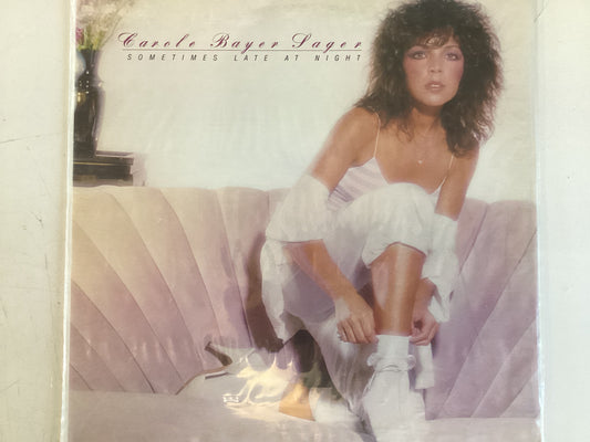 SAGER, CAROLE BAYER = SOMETIMES LATE AT NIGHT (CDA 1981) (USED)
