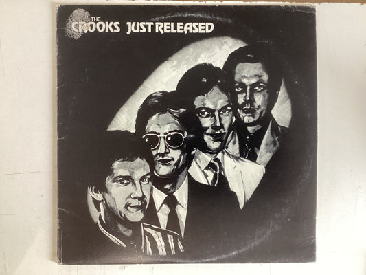 THE CROOKS = JUST RELEASED (CDA 1980) (USED)