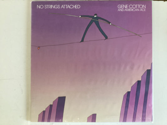 GENE COTTON AND AMERICAN ACE = NO STRINGS ATTACHED (CDA 1979) (USED)